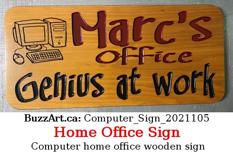 Computer home office wooden sign